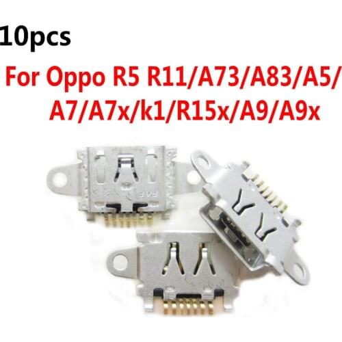 10pcs New Micro USB Plug Charging Port Connector Socket For Oppo R5 R11 A73 A83 A5 A7 A7x k1 R15x A9 A9x