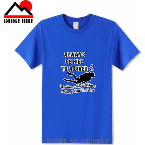 Funny Love Scuba Dive T Shirt Men black White Short Sleeve Custom Male Dive Always Be Nice To A Diver T-Shirt Scuba game tshirt