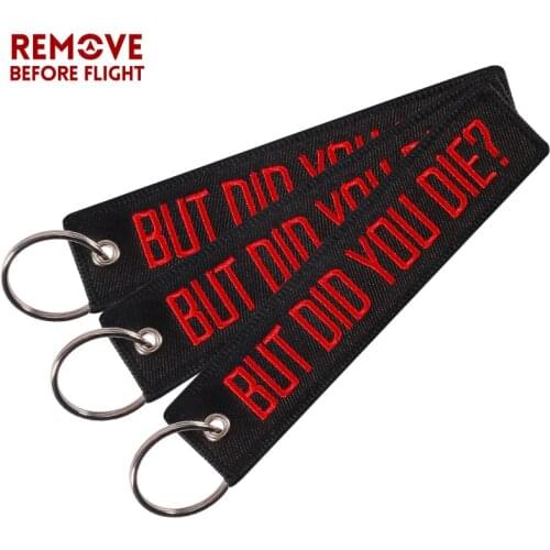 3 PCS/LOT Keychain Embroidery Black with Red BUT DID YOU DIE Key Ring Chain for Cars and Motorcycles Key Fob Keychains Jewelry