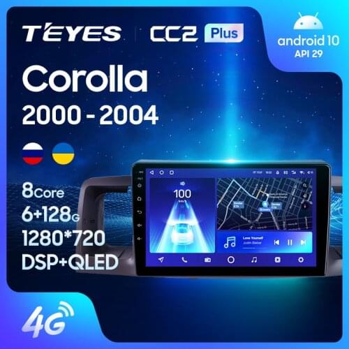 TEYES CC2L CC2 Plus For Toyota Corolla E130 E120 2000 - 2004 Car Radio Multimedia Video Player Navigation GPS Android No 2din 2 din dvd