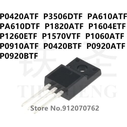 10PCS P0420ATF P3506DTF PA610ATF PA610DTF P1820ATF P1604ETF P1260ETF P1570VTF P1060ATF P0910ATF P0420BTF P0920ATF P0920BTF
