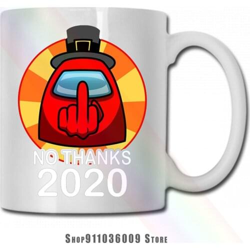 No Thanks 2020 mug cup tazas