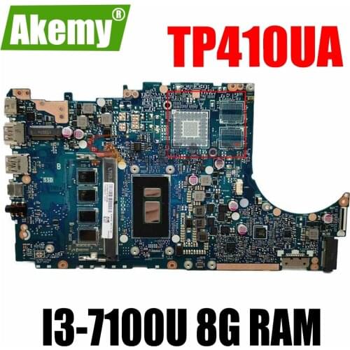 TP410UA TP410UAR Mainboard For ASUS VivoBook Flip 14 TP410UR TP410UF TP410U TP410UA Laotop Motherboard W/ I3-7100U 8G RAM GMA