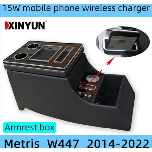 For Benz Metris W447 2014-2022 Mobile phone wireless charging Armrest Box Central Content Storage Box Car