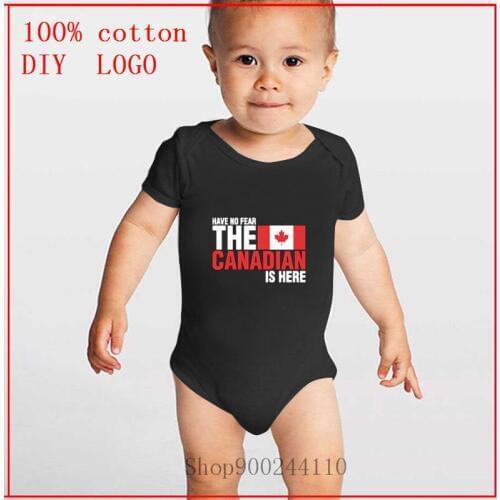 2020 Newborn Have No Fear The Canadian Is Here Bodysuits Girl Boy Clothing Baby Girl Clothes 100% Cotton Baby Boy Clothes Roupas