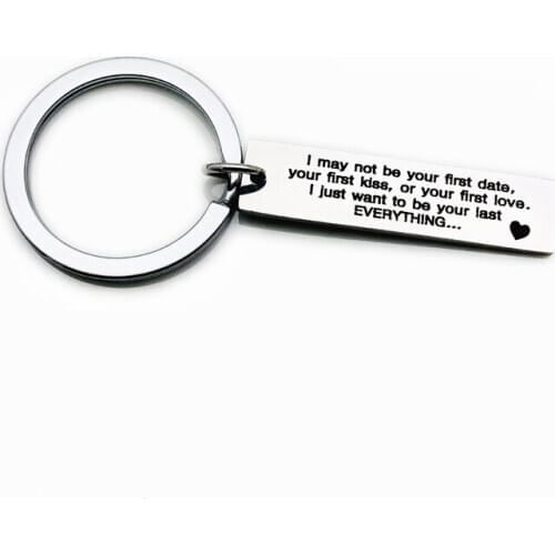 Oeinin Charms Key Chain Man I May Not Be Your First Date Keychain Lovers Letter Color Keyring Stainless Steel Pendant Llaveros