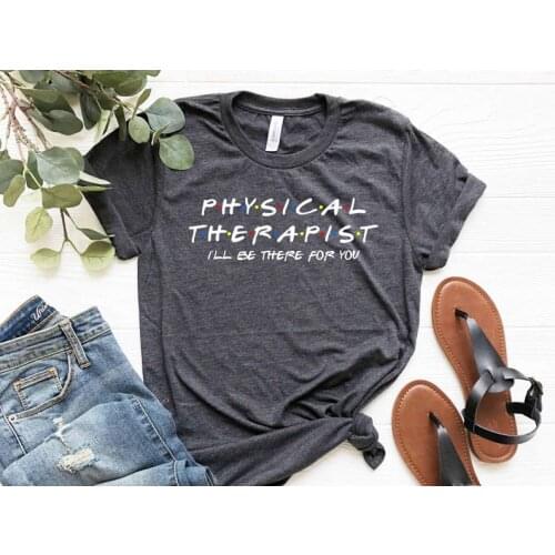Physical Therapis Massage Friends Retail Therapist Shirt Teach love tee teaching quote T shirt 100% cotton Plus Size O Neck y2k