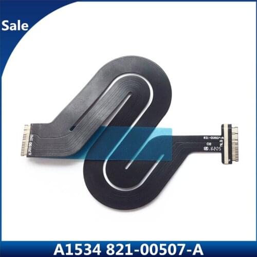 Sale A1534 1534 IPD Touchpad Trackpad Flex Cable For MacBook 12" Inch Retina 821-00507-A 821 00507 A 2016 Year