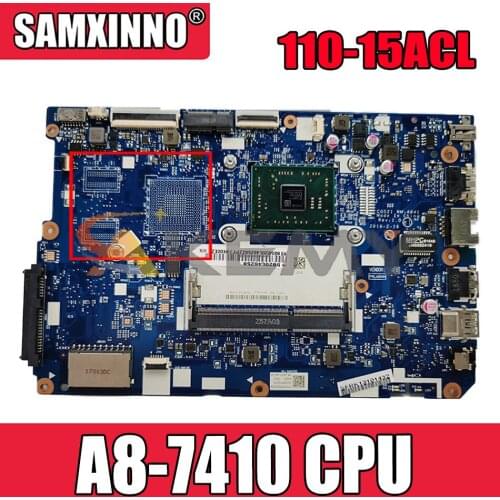 Akemy For Applicable To Lenovo 110-15ACL CG521 NM-A841 Laptop Motherboard CPU A8-7410 DDR3 100% Test Work