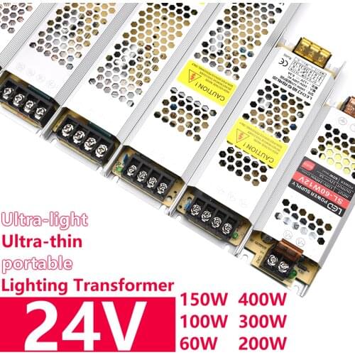 DC24V Ultra Thin Strip LED Power Supply Lighting Transformer 60W 100W 150W 200W 300W 400W LED Driver Power Adapter for LED Strip