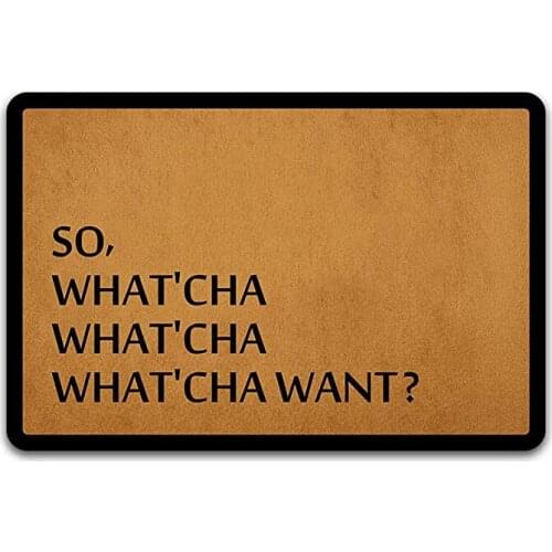Welcome Mat In Front Door Custom Print Funny English Greetings So,whats Cha Want Outdoor Doormat Entrance Door Non Slip Carpet