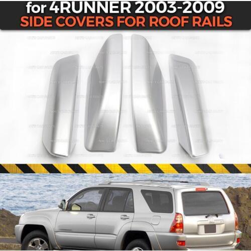 Side covers case for Toyota 4Runner 2003-2009 on roof rails ABS plastic molding 1 set / 4 pcs trim decoration car styling tuning