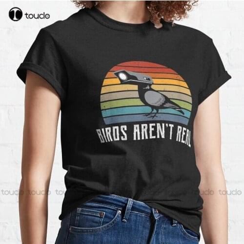 New Vintage Birds Aren'T Real Classic T-Shirt Cotton Tee Shirt