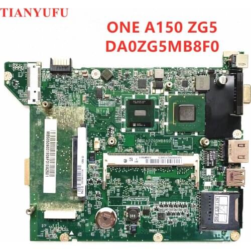 For Acer Aspire ONE A150 ZG5 Laptop motherboard mainboard DA0ZG5MB8F0 MBS0506001 motherboard100% fully Tested