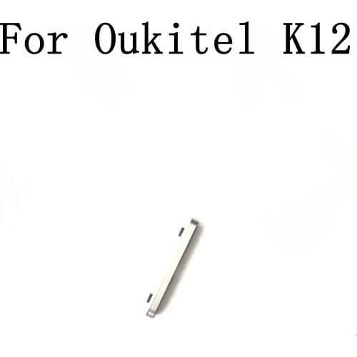 Oukitel K12 Used Volume Voice Button Key For Oukitel K12 Repair Fixing Part Replacement