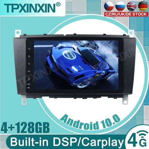 4+128G Android 10.0 Car DVD for Mercedes Benz C-CLASS W203 GLK-Class C209 2005-2009 iPhone Auto CarPlay GPS DSP