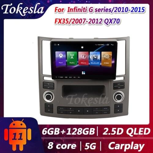 Tokesla Car Radio For Infiniti G series 2010-2015 FX35 QX70 Android 11 video 2 din Central Multimedia Player GPS Navigation MP5