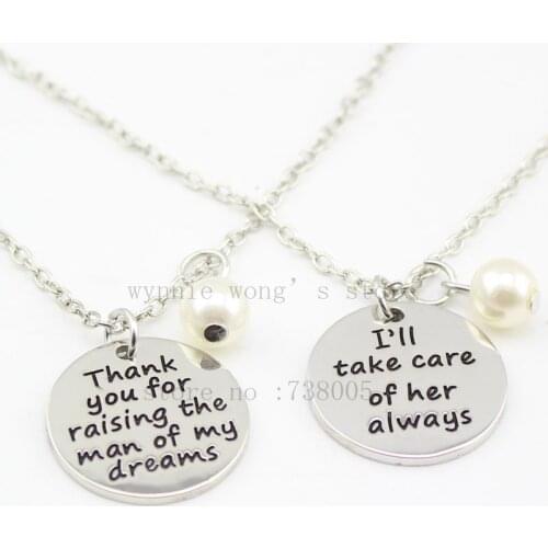 2016 Necklace Set- Mother in Law Gifts"Thank you for raising the man of my dreams" and "I'll take care of her always" necklace