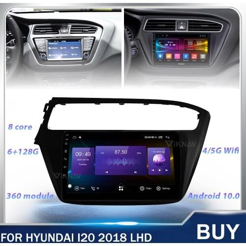 Android 128g Car Radio For Hyundai I20 LHD 2018 GPS Navigation Touch Screen Head Unit car stereo Multimedia Player 2 din