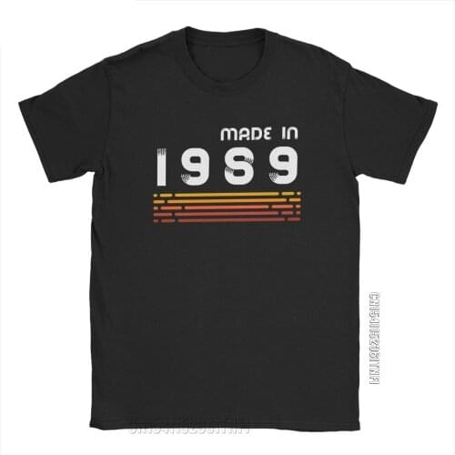 Made In 1989 Retro 32th Birthday Present Men T Shirts Hipster Tees Classic Crew Neck T-Shirt Cotton Printed Clothing