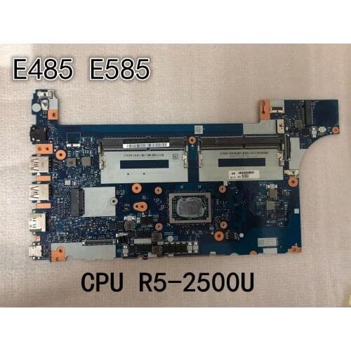 Original laptop Lenovo ThinkPad E485 E585 Motherboard mainboard NMB531 CPU R5-2500U FRU 02DC236