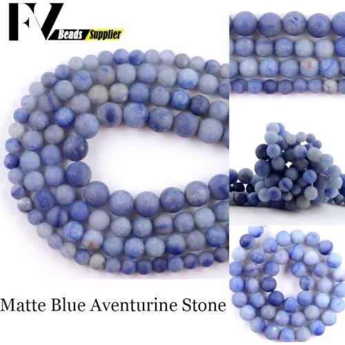 Natural Stone Beads Matte Blue Aventurine Round Spacer Beads For Jewelry Making 4mm-12mm DIY Bracelets Accessories 15'Strand