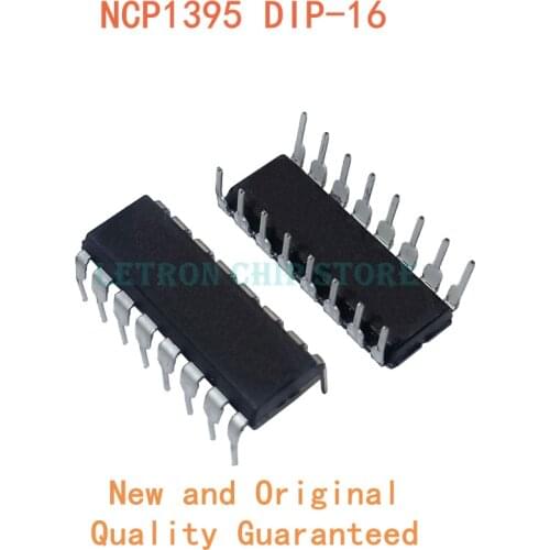 10PCS NCP1395 DIP16 NCP1395AP DIP-16 NCP1395APG DIP NCP1395BP NCP1395BPG new and original IC Chipset