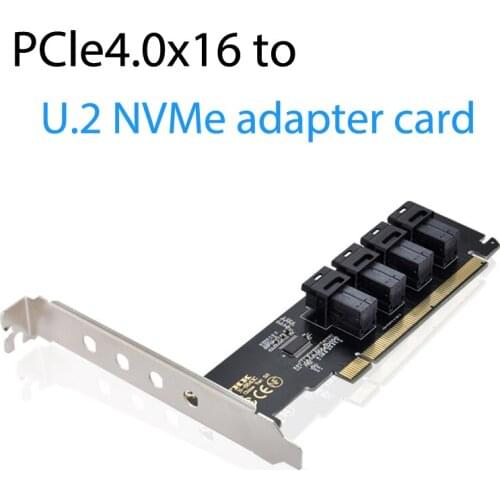 NGFF PCI-E 16X to Four U.2 U2 Kit SFF-8639 NVME PCIe SSD Adapter VROC Raid0 Hyper for Mainboard SSD SFF-8643