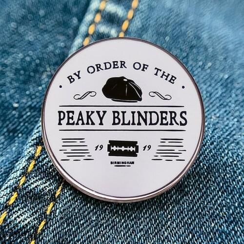 By Order Of The Peaky Blinders Brooches Thomas Shelby Enamel Brooch Pin Backpack Lapel Pins Badges Fashion Jewelry Accessories