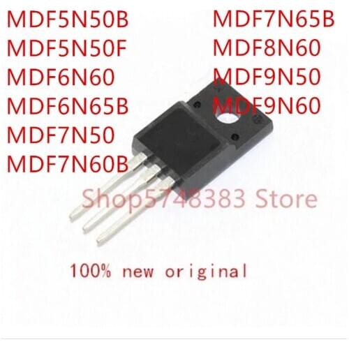 10PCS MDF5N50B MDF5N50F MDF6N60 MDF6N65B MDF7N50 MDF7N60B MDF7N65B MDF8N60 MDF9N50 MDF9N60 TO-220F