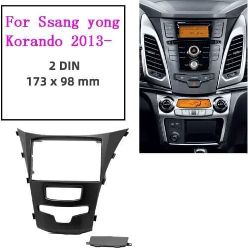 2Din Car Radio Fascia Stereo Panel Plate For SSANG YONG Actyon, Korando 2013+ Car Frame Dash Kit