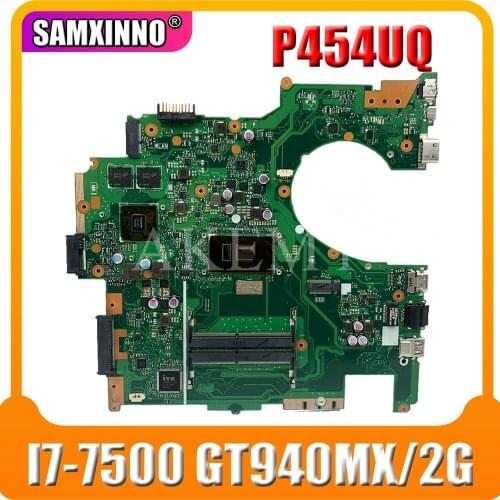 P454UQ Laptop motherboard For Asus PRO454UQ P454UQ P4540UQ original mainboard I7-7500U 940MX REV:2.0