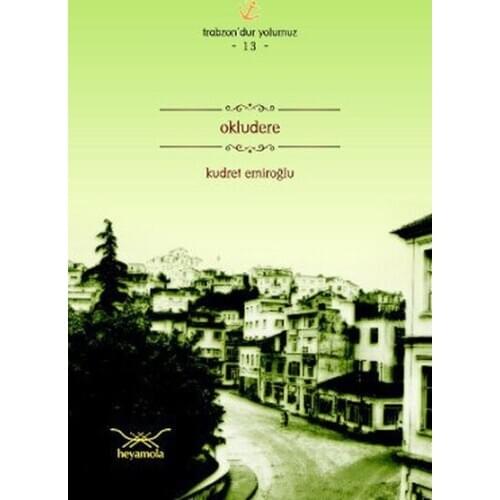 Okludere Kudret Emiroğlu Heyamola Publications (TURKISH)