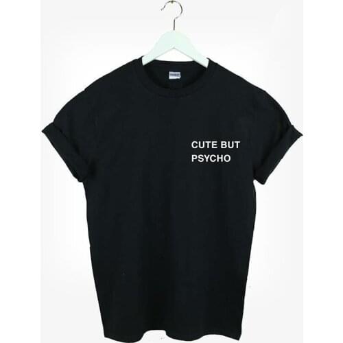 CUTE BUT PSYCHO Pocket Letters Print Women Tshirt Cotton Casual Shirt For Lady White Black Top Tee Hipster HH203-4