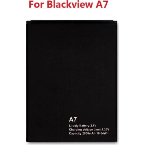 100% New Blackview A7 Battery 2800mAh Back Up Battery Replacement For Blackview A7 Dual Smart Phone