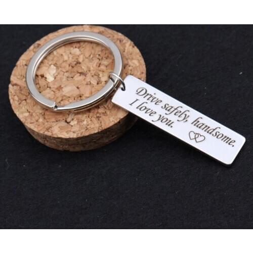 Engraved Heart Drive Safely Handsome I Love You Keychain Key Holder For Lover Couples Boyfriends Husband Keyring Gifts