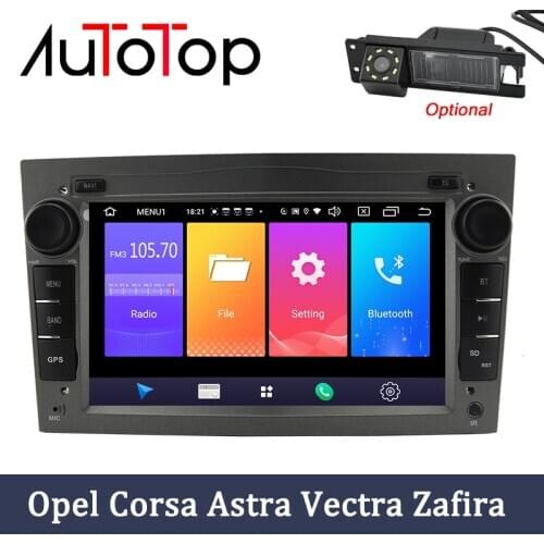 AUTOTOP 2 Din Android 9.0 Car DVD GPS For Opel Vauxhall Astra Meriva Vectra Antara Zafira Corsa Agila 7" GPS Radio Player NO DVD
