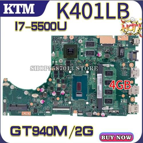 K401L for ASUS V401L K401LB K401LX A401L A400L K401L laptop motherboard mainboard test OK I7-5500U cpu GT940M/2G 100% test