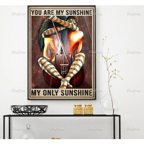 Violist Violinist Violin Girl Poster You Are My Sunshine My Only Sunshine Wall Art Poster Home Living DecorPoster Floating Frame