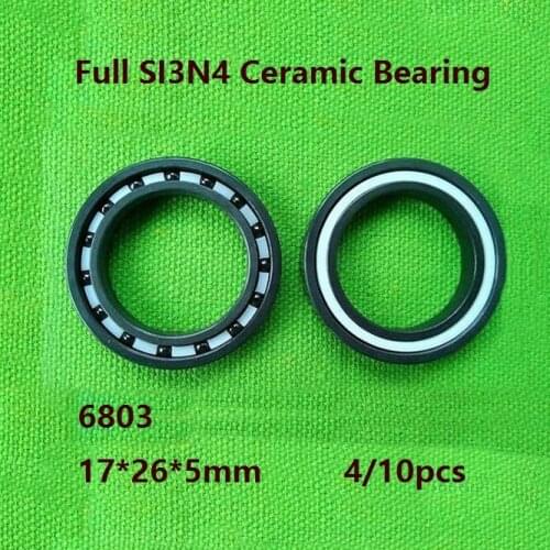 4/10pcs 6803 17*26*5mm Full SI3N4 ceramic bearing deep groove ball bearing High quality Full Ceramic bearings silicon 17×26×5mm