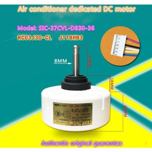 New air conditioner DC inner motor SIC-37CVL-D830-36 inner fan RC0J30-CL fan