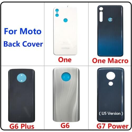 Back Battery Cover Rear Cover Glass For Motorola Moto One / G6 Plus / G7 Power / One Macro / G9 Play / E7 With Glue Adhesive