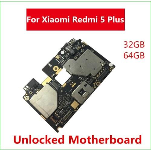 100% Tested Full Work Original Unlock Motherboard For xiaomi Redmi 5 Plus / Note 5 Mainboard 32GB 64GB Logic Boar Circuit