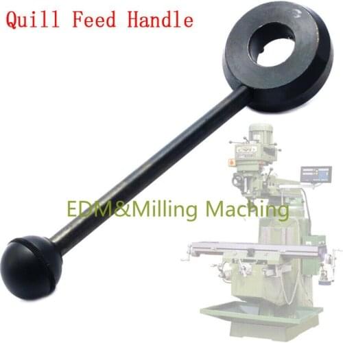 CNC Milling Machine Part Quill Feed Handle Assembly Accessories Part For Bridgeport Mill Tool