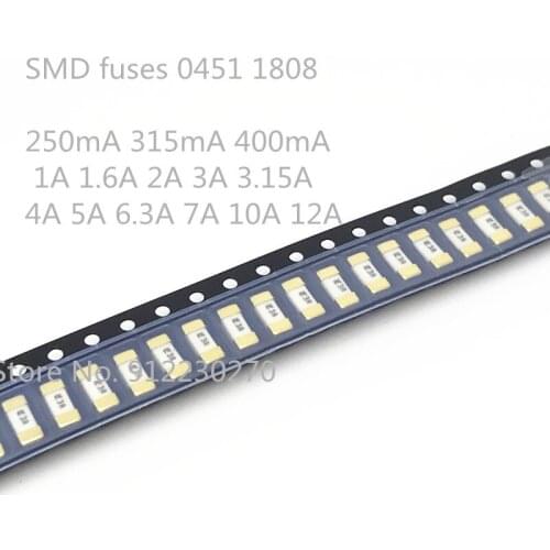 SMD fuses 0451 1808 10Pcs LF 62mA~15A 250mA 315mA 400mA 1A 1.6A 2A 3A 3.15A 4A 5A 6.3A 7A 10A 12A SMF disposable Ceramic Fuse
