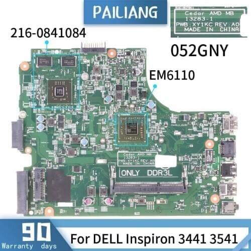 CN-052GNY For DELL Inspiron 3441 3541 052GNY 13283-1 EM6110 216-0841084 Mainboard Laptop motherboard DDR3 tested