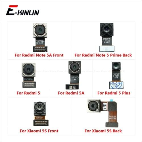 Front Facing Selfie Back Rear Main Camera Small Big Module Flex Cable For Xiaomi Mi 5S Redmi 5 Plus Note 5A 5 Pro