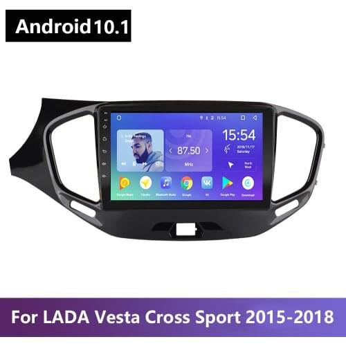 Android 10.1 Car Radio MP5 Player GPS Navigation Multimedia For LADA Vesta Cross Sport Radio 2015 2016 2017 2018 9in 2Din