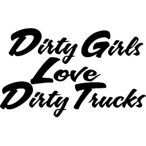 Car Stickers Dirty Girl Loves Dirty Trucks PVC Car Decoration Accessories Decals Creative Waterproof Black/white,14cm*9cm