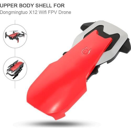 Upper Body Shell for Dongmingtuo X12 Wifi FPV Drone Quadcopter